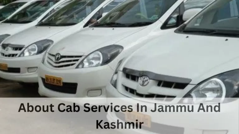 About Cab Services In Jammu And Kashmir Singh cabs Jammu