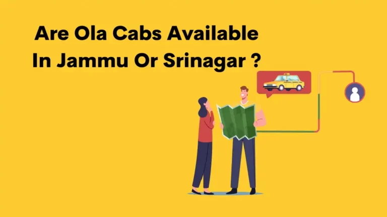 Are Ola Cabs Available In Jammu Or Srinagar _ Singh cabs Jammu