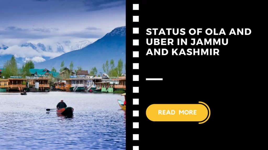 Status of Ola and Uber in Jammu and Kashmir