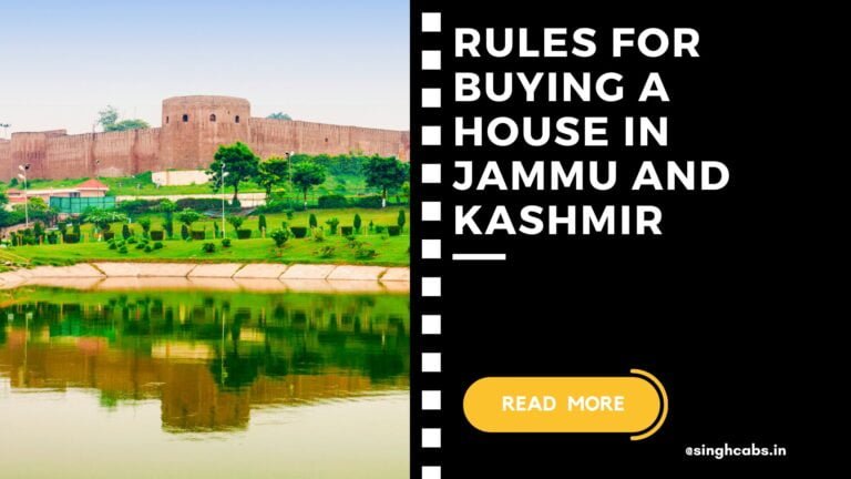 Rules for Buying a House in Jammu and Kashmir 1 - singhcabs